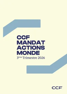 Lettre GD T3 2026 Mandat actions monde